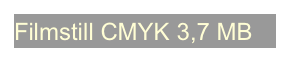 Filmstill CMYK 3,7 MB