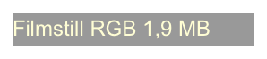 Filmstill RGB 1,9 MB